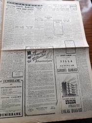 Cumhuriyet Gazetesi - 25 Nisan 1954 - Seslenen Gün Yazan Nadir Nadi Köşe Yazısı - Celal Bayar Dün Diyarbakır ve İskenderun'da Konuştu - İsmet İnönü Samsun'a Vardı - Adnan Menderes İsmet İnönü'nün Sözlerine Dün Samsun'da Cevap Verdi - CHP İktidara Gelirse Kendini Asacak İhtiyar Süleyman Şah - İzmir'deki Çocuk Balosu - Türkiye Pakistan Paktı Ve Suudi Arabistan - Beşiktaş'ın Kasımpaşa İle Berabere Kaldı- Veremden Ölüm Sayısı Azalıyor - İnce Memed Yazan Yaşar Kemal Yazı Dizisi - 1955 Cannes Sinema Festivali Yazan Aydemir Balkan Yazı Dizisi - Ahırkapı Feneri Yazan Hasan Ali Yücel Köşe Yazısı - Galatasaray Bugün Vefa İle Karşılaşıyor - Fransa'da Bir Futbol Skandalı - Büyük Adli Hatalar Koca Katili Çeviren Mazhar Kunt Yazı Dizisi - Doğu'da Seçimi İşine Şeyhlerin Rüyaları Ve Hurafeler Karışıyor Yazan Yaşar Kemal