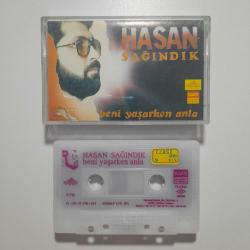 HASAN SAĞINDIK - BENİ YAŞARKEN ANLA