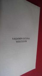 YAŞAMIN UCUNA YOLCULUK