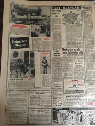 YENİ SABAH GAZETESİ 28 TEMMUZ 1962 YIL :25 SAYI :8395--Ankara da bir öğrenci ,iltimas yok , ya ilim ya ölüm ,diye hadise çıkardı --Lise mezunları bir  tecil alacak --Gezici esnaf  vergiden muaf tutulacak --Türkiye için asıl  tehlikeli devir 1968 de başlıyor ---Eşkıya Ağit Bilen ağır yaralandı --Cezayir de kan akıp  akmaması liderlerin kararlarına bağlı ---İmar Müdürlüğünde rekor :Bir cevap 10 ay da çıktı ---Kahraman Furyası :Siyavuşgil ---Fırıncılar 15 milyon  lira kredi istiyorlar ---Sinemalar : Atlas : Fırtına Korkusu ,Konak :Satılık Kadınların İntikamı ---Radyo Programları --Dış Olaylar : Mac Millan Güven Oyu Aldı --Castro Amerika yı itham etti --Berlin duvarında  yeni hadiseler oldu ---Fotoğraflarla Olaylar ---Sinema : Haberler --Belediye Hazineyi Zarara Sokuyor ---Ayhan Işık  Pazar Dergisinde ---Galatasaraylı Ergun Fenerbahçe ile  mukavele yaptı --F.Federasyonu şike maçları önleyecek --Teminat mektubu İtalya ya gönderildi --Beşiktaş ın Programı  beş antrenman bir maç --