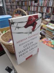 Kuşatılan Türkiye Gülen Hareketinin Perde Arkası