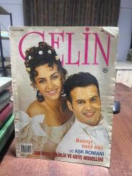 GELİN DERGİSİ - Mayıs 1996 - Balayı Özel Eki ve Aşk Romanı Son Moda Gelinlik ve Abiye Modelleri