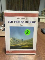 SEN YİNE DE ÜZÜLME