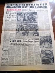 Tercüman Gazetesi - 3 Haziran 1960 - İhtilal Gecesi Şehit Olan Teğmen Ali İhsan Kalmaz'ın hatıra Defteri - Hükümet Yeni İcraat Arifesinde - Yepyeni Bir Polis Teşkilatı Kurulacak - General Burhanettin Uluç Anlatıyor Celal Bayar'ı Ben Tevkif Ettim - Nümayişlere Teknik Üniversitede Katılmıştı - İETT Müdürü Albay Kurmay Albay Orhan İlter Vazifesine Başladı - İzmir Askeri Emniyet Müdürü Kurmay Albay Sefa Poyraz - Şehit Talebe Miktarı Kısa Zamanda Tesbit Edilecek - Yeni Demokrasinin Eşiğinde 5 Yazan Haldun Taner köşe Yazısı - Gümüşselvi Yazan Kerime Nadir Yazı Dizisi - Keloğlan Çizen Carl Anderson - 27 Mayıs Mucizesi ve Dünya Basını - Dağı Gösterip Kromdur Diye 75 Milyon Lira Kredi Almışlar - Hatır İçin Verilen Otobüs Pasoları Geri Alınacak - Eski Günlerin Hikayesi - Adnan Menderes Dünyayı Aldatırım Sanıyordu - 7 Mayıs İsmet İnönü Yabancı Gazete  Mensuplarıyla Görüştü - Yasak Şiiri Yazan Hasan Atılay - Meclisin Son Celsesi - Osman Bölükbaşı Konuşuyor