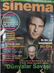 SABAH DERGİ GRUBU-SİNEMA DERGİSİ-POPÜLER SİNEMA DERGİSİ-5.000.000TL-2005-SAYI:7-BU FIL ÇOK KONUŞULACAK-SIN CITY-CRUISE & SPIELBERG A.Ş. BİR H.G. WELLS KLASIĞINI SUNAR-DÜNYALAR SAVAŞI-BİR YENIDEN ÇEVRIM DAHA:HOUSE OF WAX-HOLLYWOOD'UN KARANLIK SULAR'INDA-BİR BÜYÜK USTA-THEO ANGELOPOULOS-SİNEMADA 8 RESIMLI ROMAN KAHRAMANI-KÜLT ÇİZGİ ROMAN SINEMADA-ROBERT RODRIGUEZ-FRANK MILLER-SUYLA GELEN DEHŞET-KORKU VE EĞLENCEYE DAVET-MUMYA EVI-SIRLAR VE İHTİMALLER ÜZERİNE-WHISKY-SAVAŞ BABAM SAVAŞ-GERÇEKLİĞİN,DELİLİĞİN VE HAYALLERIN SINIRLARINDA-THE JACKET-DOSYA-ALT TÜRLERIYLE DEDEKTIFLIK HIKAYELERI-RESIMLI ROMAN KAHRAMANLARI SINEMALARDA-KAYIP BAKIŞLER KOLEKSİYONCUSU-ELEŞTİRİLER-SIT'IN INTIKAMI-FEDAKAR KOZ-ISTANBUL HATIRASI-SON KURGU-ÖKÜZ ALTINDA-ÖZEL SEANS-IŞIK VE GÖLGE-ATILLA DORSAY-PROFIL-DAKOTA FANNING-MAGGIE SMITH-KÜLT FILMLER-SID AND NANCY-EV EĞLENCESİ-SİNEMA ÇIKIŞI-ALİ ÇATALBAŞ-SİNEMA KÜLTÜRÜ VE FILM ÜRETİMİ-FÜNAH ŞEHRİ-ÇILDIRIŞ-PANİK YAPMAYIN-YENI PROJELER-AZINLIK RAPORU-BİLİMKURGUNUN BABASI-