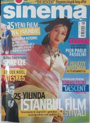 SABAH DERGİ GRUBU-SİNEMA DERGİSİ-POPÜLER SİNEMA DERGİSİ-5.000.000TL-2006-SAYI:4-NİSAN-35 YENI FILM PEK YAKINDA-SUPERMEN RETURNS-A VINCI ŞİFRESİ-KARAYİP KORSANLARI 2-GÖREVİMİZ TEHLIKE 3-XMEN3 VE DİĞERLERİ-DOSYA-OLAY FILMLERIN OLAY YÖNETMENI-PIER PAOLO PASOLINI-FELICITY HUFFMAN VE TRANSAMERICA-FESTİVALLERİ TİTRETEN KORKU FILMI-THE DESCENT TÜRKİYE'DE-25.YILINDA İSTANBUL FİLM FESTİVALİ-BÜTÜN FILMLERİYLE-SPIKE LEE-JOYEUX NOEL-ATEŞKES-AVRUPA'NIN NOEL BIRLIĞI-KARANLIKTAN KORKAR MISINIZ?-ÖFKENIN SESİ-DERIN AMERIKA'DA BİR TRANSSEKSÜEL-SÖYLEYİŞİLER-İSYANKAR DÜŞLERIN YÖNETMENI-BOX OFFICE-ELEŞTİRİLER-ÖZEL SEANS-IŞIK VE GÖLGE-ATILLA DORSAY-80'LERDE YEŞİLÇAM-BATAK-DVD REHBERİ-SİNEMA ÇIKIŞI-ALİ DÜŞENKALKAR-KURT KAPANI-İLHAN ARAKON'U KAYBETTIK-7 YÖNETMENLE FILM BAŞLIYOR-5 YILDIZLIK HABER-BOĞAZİÇİ'NDE SİNEMA SEMINERLERİ-OSCARLAR ÇARPIŞTI-ŞİDDETTEN KAÇAMIYORUZ-KURGUSAL OLAN GERÇEKLE ÇATIŞIR-VE TANRI KADINI YARATTI-STANLEY TUCCI-KÖSTEBEK-BREAKFASRT AT TIFFANNY'S-BATAK-