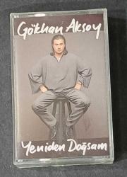 GÖKHAN AKSOY * YENİDEN DOĞSAM * KASET AMBALAJINDA