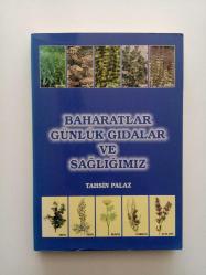 BAHARATLAR GÜNLÜK GIDALAR VE SAĞLIĞIMIZ (2. EL)