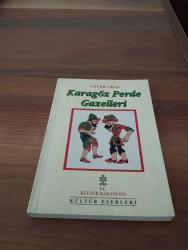 KARAGÖZ PERDE GAZELLERİ - Birinci Baskı