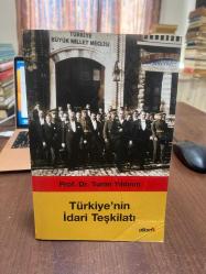TÜRKİYE'NİN İDARİ TEŞKİLATI