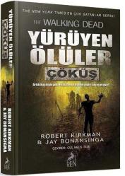 Yürüyen Ölüler; Çöküş