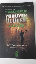 Yürüyen Ölüler; Çöküş