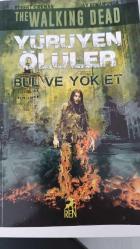 Yürüyen Ölüler Bul ve Yoket