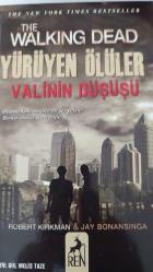 Yürüyen Ölüler Valinin Düşüşü