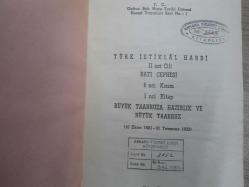 TÜRK İSTİKLAL HARBİ 2 (II) NCİ CİLT BATI CEPHESİ 6.KISIM 1. KİTAP BÜYÜK TAARRUZA HAZIRLIK VE BÜYÜK TAARRUZ (10 EKİM 1921 - 31 TEMMUZ 1922) - CİLTLİ