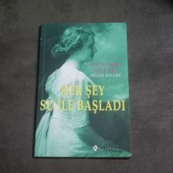 Her Şey Su İle Başladı; Hayatımın Hikayesi