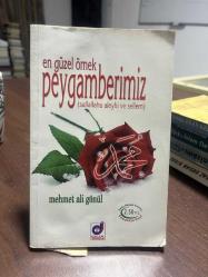 En Güzel Örnek Peygamberimiz (sallallahu aleyhi ve sellem)