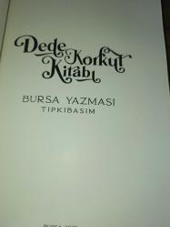 DEDE KORKUT KİTABI BURSA NÜSHASI TIPKI BASIM