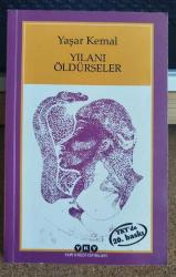 Yılanı Öldürseler