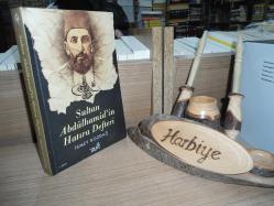 SULTAN ABDÜLHAMİD'İN HATIRA DEFTERİ