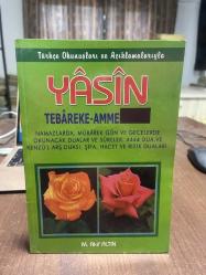 YASİN TEBAREKE - AMME - VAKIA
