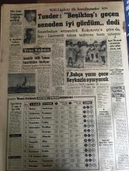 YENİ SABAH GAZETESİ 27 AĞUSTOS  1963 YIL :26 SAYI :8783---480 Yarbay Albay Oldu --Tedavüldeki Para Hacminde Artış Var --Süreyya ile M. Schell evlenmek için İran Sarayının kararını  bekliyorlar ---Şehirde  havuz  balıkları  esrarlı şekilde  ölüyor---Di Stefano ailesine bir mesaj yolladı --Kocasına  kızıp 6 aylık çocuğunu denize ---Konya da cinnet getiren bir genç dört kişiyi tabanca ile vurdu --Şikayetler azalmış  mı ?: Siyavuşgil---Irk ayrımı protesto yürüyüşü yarın yapılıyor ---Kemençe  yi en iyi çalan üsrad :Kemal Niyazi Seyhun --Yunanistan nın menfi turizm propagandası millet meclisine aksettirildi --Sovyet Elçisi Kanada yı  tehdit etti --1965 Junior Şampiyonası  Türkiye de Yapılacak ---Tusder : Beşiktaş ı geçen seneden iyi gördüm dedi --Fenerbahçe yarın gece Beykoz la oynayacak ---İş Bankası Yelken Yarışları ---Minibüste ki kızı gelin zannedip bahşiş istediler --Sabık Vietnam Dış İşleri Bakanı Tevkif Edildi--İspanyol kadınları artık  pantolon giymeye başladı **