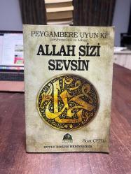 Peygambere Uyun ki Allah Sizi Sevsin