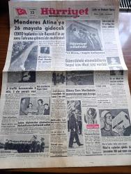 Hürriyet Gazetesi - 23 Nisan 1960 - Adnan Menderes Atina'ya 26 Mayıs'ta Gidecek - CENTO Toplantısı İçin Başvekil Adnan Menderes'in Ay Sonu Tahran'a Gitmesi De Muhtemel - 23 Nisan'ı Bugün Kutluyoruz - Adnan Menderes Profesör Baade İle Görüştü - Mülkiyeliler İnek Bayramını Kutladı - Nasır'ın Hakikat Haline Gelen Rüyaları Yazı Dizisi - Güney Kore Meclisinde Yumruk Yumruğa Kavga - Gümrükteki Otomobillerin Hepsi İçin İthal İzni Verildi - Televizyon İçin 70 Milyon Tahsis Ediliyor - NATO Devletlerinde Polaris Füzesi - İsimsiz Kadın Aşk Ve His Romanı Yazan Theresa Drake Yazı Dizisi - Dedektif Nik'in Maceraları Çizgi Roman - Adnan Pekak Maksim Gazinosunda - Kalp Aldanmaz Aşk Ve Macera Romanı Çizen Faruk Geç - Allah Çocukları Unuttu Yazan Oya Baydar - Asrın Lüks Fahişesi Rose Marie İle Sevişen Altmış Alman İş adamı Şimdi Korku İçinde - Philips Radyo - Necipbey Briyantin - Sana Nebati Margarin - Kodak - Galatasaray Karşıyaka İle Oynuyor - Fatoş Çizgi Roman - Galatasaray Avrupa Kafilesi Belli
