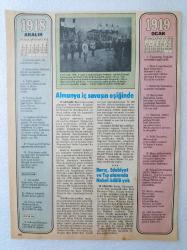 1918 = ( Aralık ) - 1919 = ( Ocak ) ~ Almanya iç savaşın eşiğinde * Barış Edebiyat ve Tıp alanında Nobel ödülü yok * 50 Ay süren savaş 10 milyon cana mal oldu ~ [ Çift taraflı ]
