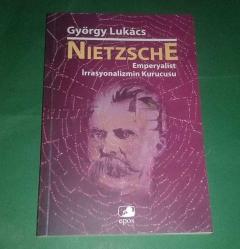 NIETZSCHE / EMPERYALİST İRRASYONALİZMİN KURUCUSU