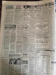 YENİ SABAH GAZETESİ 4 AĞUSTOS 1962 YIL :25 SAYI :8402--Gümüşpala ,Apaydın a karşı dün hücuma geçti ---MP, CKMP ile birleşme tekliflerini reddediyor --100 milyon liralık yeni reeskont kredisi tanındı --İnönü ,plan çalışması için izahat verdi ---Adalet Bakanı şakiler için idam taraftarı --Gökay :Köylüye toprak ve onu işleme imkanı beraber verilmeli ---40 arabacı kanun ve nizama meydan okudu ---iki şehir hattı  vapuru çarpıştı ---Sansür ,Elia  Kazana dün müdahale etti --Hepimiz idealistiz :Siyavuşgil ---Belediye ,Florya da iskele yaptırtacak ---Arjantin i Komünist bir ihtilal ile tehdit etti --Boynuz atan öküzün idamı için dava açtı --K.Gümrük ,Vefa Stadını İstiyor ---Kokotoviç ilk sözü disiplin isterim oldu --Beşiktaş Balkan ikincileri turnuvasına iştirak edecek --Can Venezia ile anlaşıyor--Makarios geliyor --Bir milyon liralık mal çekip kayboldu ---