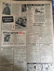 YENİ SABAH GAZETESİ 4 AĞUSTOS 1962 YIL :25 SAYI :8402--Gümüşpala ,Apaydın a karşı dün hücuma geçti ---MP, CKMP ile birleşme tekliflerini reddediyor --100 milyon liralık yeni reeskont kredisi tanındı --İnönü ,plan çalışması için izahat verdi ---Adalet Bakanı şakiler için idam taraftarı --Gökay :Köylüye toprak ve onu işleme imkanı beraber verilmeli ---40 arabacı kanun ve nizama meydan okudu ---iki şehir hattı  vapuru çarpıştı ---Sansür ,Elia  Kazana dün müdahale etti --Hepimiz idealistiz :Siyavuşgil ---Belediye ,Florya da iskele yaptırtacak ---Arjantin i Komünist bir ihtilal ile tehdit etti --Boynuz atan öküzün idamı için dava açtı --K.Gümrük ,Vefa Stadını İstiyor ---Kokotoviç ilk sözü disiplin isterim oldu --Beşiktaş Balkan ikincileri turnuvasına iştirak edecek --Can Venezia ile anlaşıyor--Makarios geliyor --Bir milyon liralık mal çekip kayboldu ---