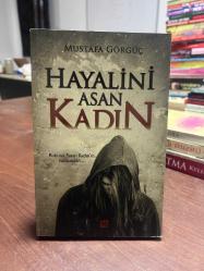 Hayalini Asan Kadın