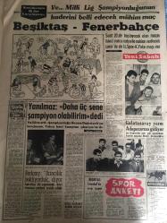 YENİ SABAH GAZETESİ 5 HAZİRAN 1963 YIL :26 SAYI :8702--Duruşmalar cumaya başlayacak ---İnönü dün hükümet ile ordu arasında ihtilaf yok dedi --20.000 Şii Tahran Sarayı Önünde ,Şahı Protesto Etti --Kürtaj aletlerinin ithal ve satışı yasak --İnterpolun  aradığı  suçlu İstanbul da yakalandı --Köprü çöktü 4 kişi öldü ---Hamidiye ile Yavuz : Siyavuşgil --Konya müzesinden değerli eşya çalındı ---Kasırga kurbanları dün 50.000 e yükseldi ---Bursa da yıldırımdan 4 kişi öldü ---Kral Suud Viyana da Sıhhı Tedavi Görüyor --Beşiktaş -Fenerbahçe --Yanılmaz :Daha üç sene şampiyon olabilirim dedi ---Berksoy :İkincilik bekliyorduk diyor ---Galatasaray yarın Adapazarı na gidiyor --Yüce Divan 29 Haziran da Faaliyete Geçiyor --21 Mayıs şehit ailelerine maaş bağlanıyor ---21 Mayıs Dışarıya Yanlış Aksetmiş --Bloke paralar ile film çevirebilecek --
