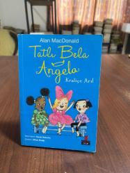TATLI BELA  ANGELA KRALİÇE ARI!