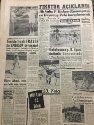YENİ SABAH GAZETESİ 26 AĞUSTOS 1962 YIL :25 SAYI :8424--Plancılar Kabine İhtilafı Hal Olamadı ---Johnson bugün Ankara ya geliyor --Belediye otobüsü 2 çocuğu ezdi ---Cezayir :Liderler ordudan şikayetçi ---Erkin :Irak Elçimizi Geri Çekmedik Dedi --Amerikalı sendikacı hudut dışı ediliyor ---Ülkü nün eşi:Bende Türk vatandaşıyım --Bir yaz böyle geçti :Siyavuşgil ---İki çocuk mısır pişirmek isterken koruluğu yaktı --Radyo Programları ---Şampiyon Galatasaray --Dış Olaylar : Solcu talebeler Panama Üniversitesini kapattılar ---Fikstur Açıklandı --Teniste Finali Fraser  ile Emerson oynayacak ---Galatasaray ,B.Spor önünde başarısızdı --Fikret Altınel tesis için hala arsa arıyor --Galatasaray :5 Ad.Demirspor :5---Milli Ligin 22 Takımı ---