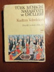 TÜRK MUSIKİSİ NAZARİYATI VE USULLERİ - KUDÜM VELVELELERİ