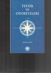 TEFSİR ve OTORİTELERİ