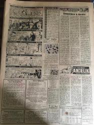 YENİ SABAH GAZETESİ 8 AĞUSTOS 1962 YIL :25 SAYI :8406---YTP ,CHP ve AP ye Dedikoducu diyor --İnönü :zor devir geliyor dedi ---Karapınar da bir fırının hamuruna zehir konuldu --Yeni Vergi nispetleri çok bulundu--Mecidiyeköy de hırsız çetesi heyecan yattı --Marilyn in intihar edip etmediği anlaşılamadı ---Trafik sıkışıklığına çare : taksi tahdidi düşürülüyor ---Türklerle Yunanlılar :Siyavuşgil ---Akıl  Hastanesi bu sene fuarda pavyon açacak --Sinemalar :Atlas: Ölüm Korkusu ,Konak :Günahkar ,Lale :İstiklal Kahramanları ---Bu gece :Galatasaray -Phılıps ---Demirspor un itirazı vekiller heyetinizde --Can dün resmen Venezialı oldu ---Kokotoviç in programı : Hafta da dört antrenman --Türk-Yunan kızları bugün karşılaşıyor --Karşısında bir AP Milletvekili var ayağa kalk ve beni selamla --Gümüşpala AP demokrasi yolunda dedi ---Maaşına zam yapılıncaya kadar iki saat aynı plağı çaldı ---