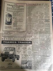 YENİ SABAH GAZETESİ 8 AĞUSTOS 1962 YIL :25 SAYI :8406---YTP ,CHP ve AP ye Dedikoducu diyor --İnönü :zor devir geliyor dedi ---Karapınar da bir fırının hamuruna zehir konuldu --Yeni Vergi nispetleri çok bulundu--Mecidiyeköy de hırsız çetesi heyecan yattı --Marilyn in intihar edip etmediği anlaşılamadı ---Trafik sıkışıklığına çare : taksi tahdidi düşürülüyor ---Türklerle Yunanlılar :Siyavuşgil ---Akıl  Hastanesi bu sene fuarda pavyon açacak --Sinemalar :Atlas: Ölüm Korkusu ,Konak :Günahkar ,Lale :İstiklal Kahramanları ---Bu gece :Galatasaray -Phılıps ---Demirspor un itirazı vekiller heyetinizde --Can dün resmen Venezialı oldu ---Kokotoviç in programı : Hafta da dört antrenman --Türk-Yunan kızları bugün karşılaşıyor --Karşısında bir AP Milletvekili var ayağa kalk ve beni selamla --Gümüşpala AP demokrasi yolunda dedi ---Maaşına zam yapılıncaya kadar iki saat aynı plağı çaldı ---