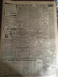 YENİ SABAH GAZETESİ 13 ARALIK 1961 YIL :24 SAYI :8173---AP ve YTP grupları af için acele ediyorlar ---NATO toplantısı Sarper in nutku ile bugün açılacak --Protestolu 160.000 tacir af ediliyor ---Doğuya jandarma sevk olunuyor --Kiliseyi soyan Rum yakalandı ---Menderes in oğlu YTP den istifa etmemiş --Tekel Fiyat İndirimi Şarapçıları Kızdırdı ---Belediye Kasım Ayında 68 Esnafı Cezalandırdı ---Radyo Programları --B.Milletler İflas Yolunda ---İstanbul -Tokyo temsili serbest güreş karşılaşması --Bekir Silahçılar ,İstanbul da tesis yapacak arsa bulamıyoruz dedi --Fiorentina da yeni bir Montuori :Can ---Altaylı Gürüz e bu maçı vermek hata ---İngiltere maçı için ilk hazırlık bugün --İnönü ,Köy Enstitülerini Tekrar Kuruyor ---Ruslar NATO Generalini İstiyorlar --Adana da cezası biten ilk mahkum --Sten tabanca çalan bir er firar etti --İnönü Batıdan Ayrılmaz ---Tahsille göre askerliğin inmesi istendi --