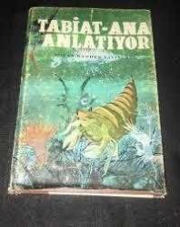 TABİAT ANA ANLATIYOR