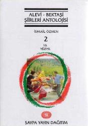 Alevi  - Bektaşi  (İnançları, Yaşamı, Felsefesi, Kültürü, Şiirleri, Müziği ve Edebiyatı Antolojisi) 5 Cilt Takım