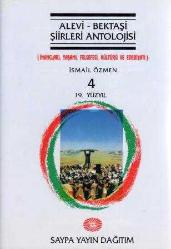 Alevi  - Bektaşi  (İnançları, Yaşamı, Felsefesi, Kültürü, Şiirleri, Müziği ve Edebiyatı Antolojisi) 5 Cilt Takım