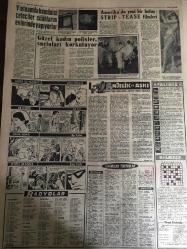 YENİ SABAH GAZETESİ 20 ARALIK 1963 YIL :26 SAYI :8898-- YTP nin arzusu ile İnönü ,CKMP ye teklif yaptı --Örfi İdare Dün 2 Ay Uzatıldı --Aydemir in af isteği reddedildi --Şiddetli yağmur can ve mal kaybına sebep oldu ---İki aile bir günde  iki defa mahkemelik oldu ---Toto talihlisi dün yargılandı ---Burton ile Liz Açıkladılar :Evleniyoruz ---Megalomani :Siyavuşgil --Korkunç Yenge nin fahişelik ve dansı yasak eden Ahlak kanunu kaldırıldı ---Milano da cenaze sınıfları kalkıyor --Vietnam da Komünist çeteciler silahlarını evlerinde yapıyorlar --Amerika da yeni bir buluş :Strip-Tease filmleri ---Apak a göre ,Hakem davası dünya da bile  halledilmemiş ---Ruslar ,yuvarlak mindere itiraz etti --Beşiktaş ,bugün İzmir e gidiyor --Galatasaray kongre havasına girdi --Can Bartu ,dün yapılan hazırlık maçının ikinci yarısında oyunu terk etti --2. Devre fikstüründe ilk hafta müsabakaları --Liston a meydan okuyan Clay askere alınıyor ---CKMP kararını bugün verecek --Bütçe ancak maaşlara yetecek --