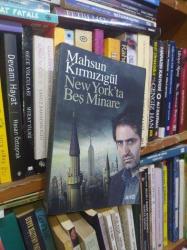 NEW YORK'TA BEŞ MİNARE