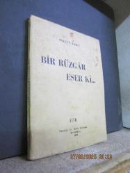 BİR RÜZGAR ESER Kİ