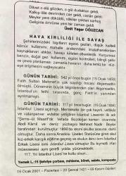 15 OCAK 2001 - TAKVİM YAPRAĞI - DOĞUM GÜNÜ HEDİYESİ - BÜYÜK SAATLİ MAARİF TAKVİMİ - KİRLİ HAVA İLE SAVAŞ HAFTASI - ÜMİT YAŞAR OĞUZCAN - AKŞEMSETTİN'İN VEFATI - İSTANBUL LİSESİNİN AÇILIŞI