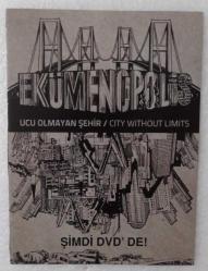 EKÜMENOPOLİS / Ucu olmayan şehir • Ebat : 11 X 15 ~ #..MİNİ BROŞÜR..#