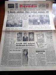 Havadis Gazetesi - 11 Ocak 1961 - Fikir İşçileri Ve Gazete Patronları Köşe Yazısı - 9 Gazete Sahibini Fikir İşçileri Protesto Etti - Gazete Sahipleri Basın Hürriyeti Mefhumunu İstismara Kalkmıştır - Örtülü Ödenek Davasında Sanıklar Müdafaa Yaptılar - Gençlik Fikir İşçilerini Davalarında Destekliyor - Milli Birlik Komitesi İrtibat Bürosunun 24 No.lu Tebliği - Temel Reis Çizen Ralph Stein - Fikir İşçiliği Yazan Orhan Seyfi Orhon Köşe - Verem Hastalığı ve Savaşı Yazan Doktor Aziz Yergök Köşe Yazısı - Bu Ceset Kimin Yazan W. J. Yazı Dizisi - Gazetelerden Başlıklar - Üniversite Köşesi - Ava Gardner İsmini Ve Dinini Değiştiriyor - İstanbul Tiyatrosunda Sakallı Gelin Oyunu Fotoğraf - Affetmeyen Kadın Yazan Jean P. Moerau Yazı Dizisi - İstanbul Ankara Radyosu Programı - Yaşar Doğunun Arkasından Yazan Ruhi Yıldırım Köşe Yazısı - Fenerbahçe İzmir Takımları İçin Dün Antrenman Yaptı - Yaşar Doğu'yu Toprağa Verdik - Bir Milyonerin Kurduğu Takım Boca Juniors 2.800.000 Lira Kar Temin Etti